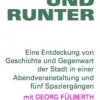 Marburg rauf und runter – Entdeckung von Geschichte und Gegenwart der Stadt