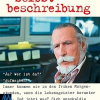 „Selbstbeschreibung“ – Georg Stefan Troller berichtet