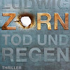 Aus ZORN – TOD UND REGEN liest Stephan Ludwig