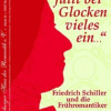 Ausstellungseröfnung: Friedrich Schiller und die Frühromantiker im Haus der Romantik