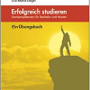 Ratgeber ‚Erfolgreich studieren‘ erschienen – Drei Exemplare werden verlost