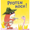 Bilderbuchkino für Kinder ab 4 am 26. Februar: Pfoten hoch! von Catharina Valckx