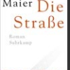 Andreas Maier liest seinen Roman „Die Straße“