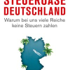 Buchvorstellung „Steueroase Deutschland  –  Warum bei uns viele Reiche keine Steuern zahlen“