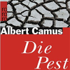 Was hat uns Albert Camus Werk „Die Pest“ in der aktuellen Krise zu sagen?