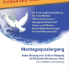 Montagsspaziergng für Frieden, Freiheit und Selbstbestimmung