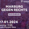 Am 27. Januar Demonstration Marburg gegen Rechts