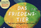 Am 25. März Kinderbuchvorstellung „Das Friedenstier“ in der Stadtbücherei