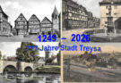 Historisches Wochenende 777 Jahre Stadtrechte Treysa vom 7. bis 9. August